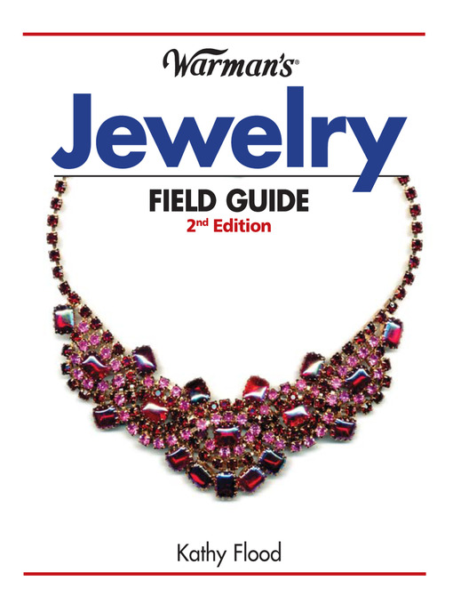 Title details for Warman's Jewelry Field Guide by Kathy Flood - Available